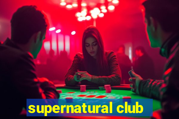 supernatural club